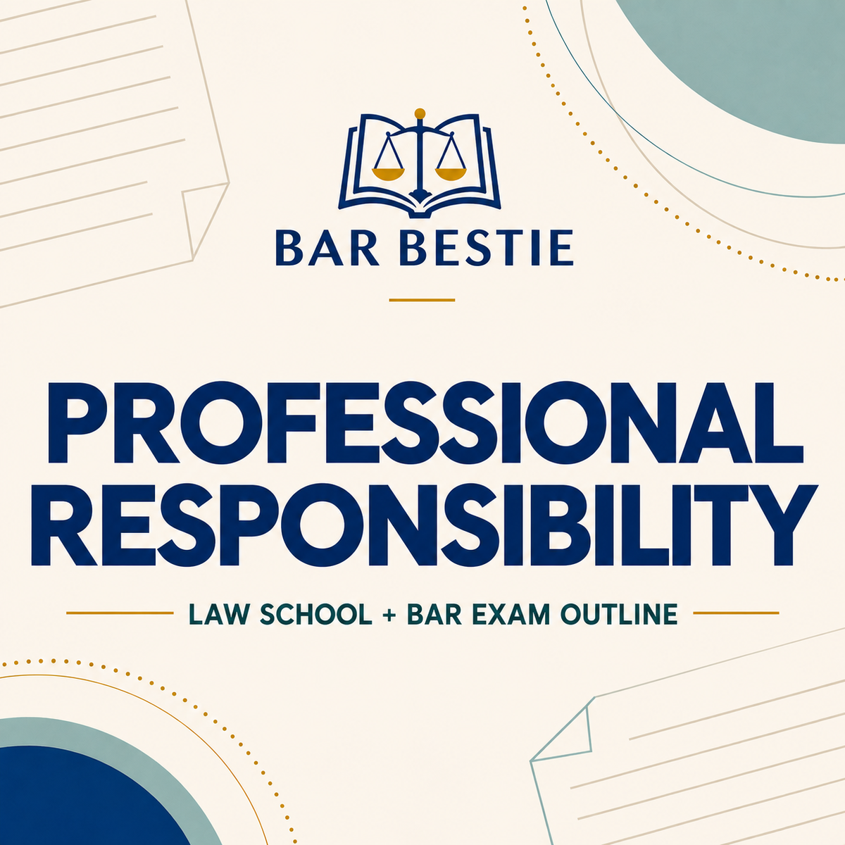 Professional Responsibility
